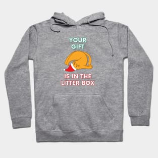 Your Gift is in the Litter Box - Offensive Cat Christmas (White) Hoodie